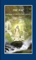 Cover of The Way of Things Part Seven - The Way by Paula George
