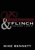 Cover of Underwood and Flinch by Mike Bennett