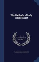 The Methods of Lady Walderhurst