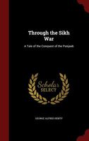 Through the Sikh War