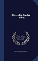 Stories For Sunday Telling