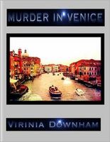 Cover of Murder in Venice by Virinia Downham