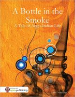 Cover of A Bottle in the Smoke: A Tale of Ango-Indian Life by Milne Rae