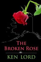 The Broken Rose