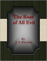 The Root of All Evil