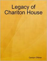 Legacy of Chariton House