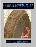 Cover of Bahrain Love Puzzler by Virinia Downham