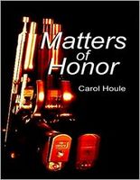 Cover of Matters of Honor by Carol Houle