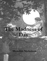 The Madness of Day