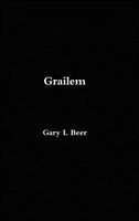 Cover of Grailem by Gary L. Beer