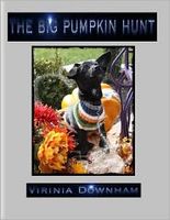 Cover of The Big Pumpkin Hunt by Virinia Downham