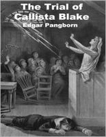 The Trial of Callista Blake