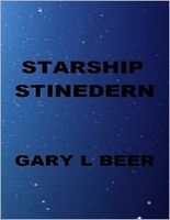 Cover of Starship Stinedern by Gary L. Beer