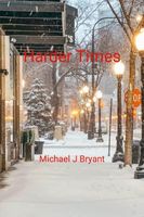 Cover of Harder Times by Michael J. Bryant