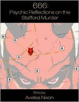 Cover of 666: Psychic Reflections on the Stafford Murder by Avelea Nixon