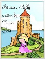 Cover of Princess Molly: A Children's Story by Travis Ford