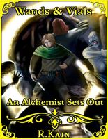 Wands & Vials: An Alchemist Sets Out