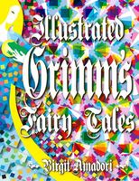 Grimm's Illustrated Fairy Tales