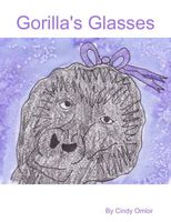 Cover of Gorilla's Glasses by Cindy Omlor