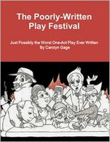 The Poorly-Written Play Festival