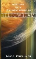 Cover of Yellowbeam by Amos Zoellner