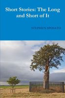 Cover of Short Stories by Stephen Sposato
