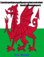 Cover of Llanfairpwllgwyngyllgogerychwyrndrobwlllandysiliogogoggoch by Piso Mojado