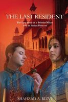 Cover of The Last Resident by Shahzad Rizvi