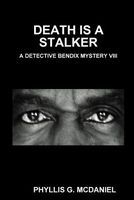 Death Is a Stalker