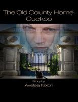 Cover of The Old County Home by Avelea Nixon