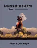 Legends of the Old West - Book 1
