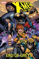 Uncanny X-Men: The New Age, Volume 4: End of Greys