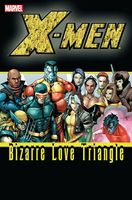 X-Men: Bizarre Love Triangle