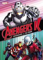 Avengers K Book 1: Avengers vs. Ultron