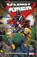Uncanny X-Men: Superior Vol. 3: Waking From the Dream