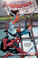 Amazing Spider-Man: Renew Your Vows Vol. 3: Eight Years Later