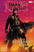 Stephen King's Dark Tower: The Gunslinger Born