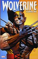 Wolverine by Daniel Way: The Complete Collection Vol. 3