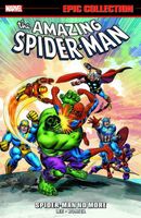 Amazing Spider-Man Epic Collection: Spider-Man No More