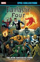 Fantastic Four Epic Collection: The New Fantastic Four