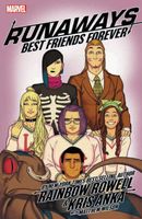 Runaways by Rainbow Rowell Vol. 2: Best Friends Forever