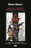 Marvel Knights by Dixon & Barreto: Defenders of the Streets