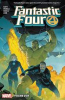 Fantastic Four by Dan Slott Vol. 1: Fourever