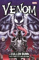 Venom by Cullen Bunn: The Complete Collection