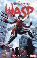 The Unstoppable Wasp: Unlimited Vol. 2: G.I.R.L. Vs. A.I.M.