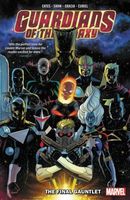 Guardians of the Galaxy by Donny Cates Vol. 1: The Final Gauntlet