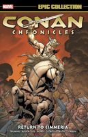 Conan Chronicles Epic Collection: Return To Cimmeria