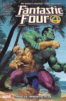 Fantastic Four by Dan Slott Vol. 4: Thing Vs. Immortal Hulk