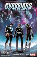 Guardians Of The Galaxy By Al Ewing Vol. 2: Here We Make Our Stand