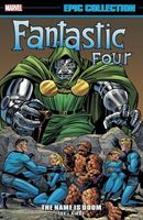 Fantastic Four Epic Collection: By Ben Betrayed